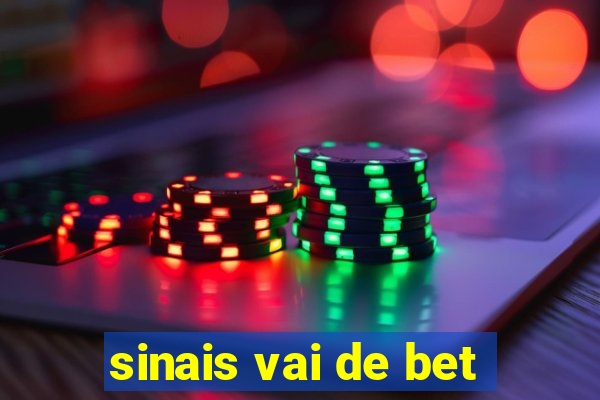 sinais vai de bet